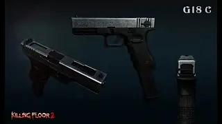 Killing Floor 2 - Glock 18C and Riot Shield