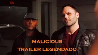 TRAILER OFICIAL 'MALICIOUS' Legendado Portugu&ecirc;s John Fallon Danilo Rocha Thriller