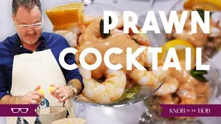 A CRAB & PRAWN COCKTAIL DINNER PARTY STARTER WITH MARIE ROSE SAUCE | KNOB BY THE HOB | STEVEN DAVIES
