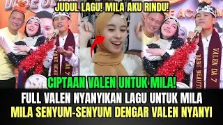 FULL Valen Nyanyikan Lagu Ciptaannya Untuk Mila, Mila Senyum-senyum Dengar Suara Valen!