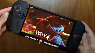PPC4 🩵 Nintendo Switch 2 vs. Asus Rog Ally X (Handheld) Poppy Playtime: Chapter 4 Gameplay