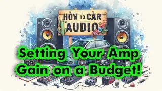 Budget Amplifier Gain Setting Tool, No Volt meter! Best Car Audio Hack Ever! @LivinLoudwithAndy