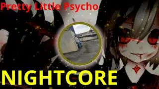 Nightcore - Porcelain Black - Pretty Little Psycho [DENIZ] lyrics