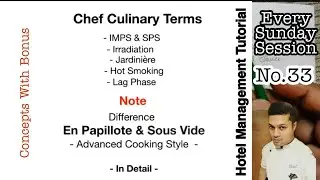 Chef Culinary Terms | Hotel Management Tutorial | Sunday Session | Concepts With Bonus | No.33