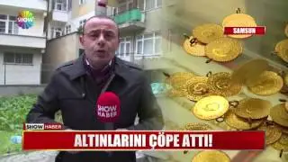 Altınları çöpe attı