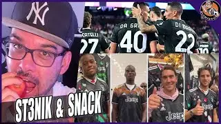 BENE la JUVENTUS, MALE le altre ITALIANE, MERCATO BLOCCATO || S&S ST3NIK and SNACK #2