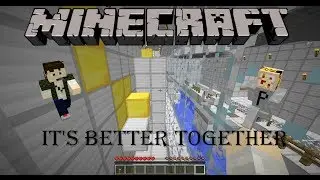 Minecraft: WestCraftCrew: Adventure Map: It's Better Together: IT'S NOT BETTER!