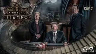 El Ministerio del Tiempo VR: Salva el Tiempo - Cap 2 - Oculus Rift + Touch - Gameplay en Español