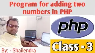 Program for adding two numbers in php | php me 2 numbers ko add karne ka program | CodingSeekho