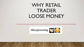 Why Retail Traders Loose Money??? #trading #tradingpsychology #tradingstrategy