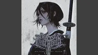 Soundscape To Ardor (from 