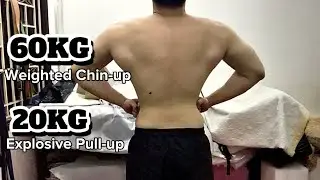 Recomp Day 100 - Pull Day: 60KG Weighted Chin-up & 20KG Explosive Pull-up & Combo