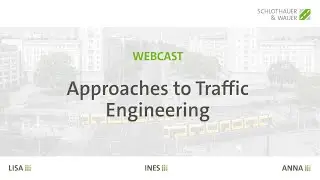 Approaches to traffic Engineering (ENGLISH) - Webcast-Recording / October 2022