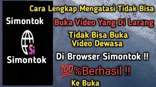 How to solve the problem of not being able to open prohibited videos on the Simontok application