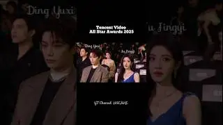Ju Jingyi and Ding Yuxi one frame at the Tencent Video All Star Awards 2025  #JuJingYi #DingYuxi