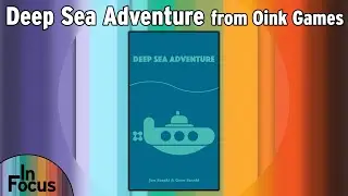 Deep Sea Adventure