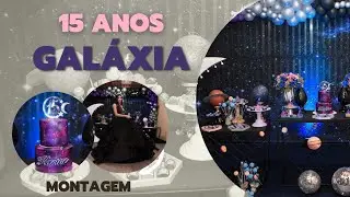 MONTAGEM de festa galáxia 15 anos