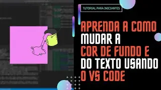 Aprenda a Como Mudar (Altera) a Cor de Fundo do seu site é do Texto no seu HTML E CSS