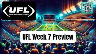 UFL Week 7 Preview: TV Ratings, Playoff Scenarios & Memphis Showboats' Future, EP.24