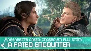 Assassin's Creed Crossover: A Fated Encounter [AC Valhalla Full Story]