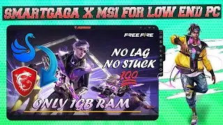 ✅SMARTGAGA x MSI WITH FREE FIRE NEW UPDATE (2022) - NEW SMARTGAGA FOR FREE FIRE OB35 NO LAG NO STUCK