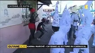 Karna marché : Cayenne au rythme du carnaval