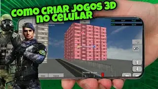 Como Criar Jogos 3D pelo Celular