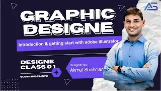 Introduction & getting start with illustrator 01 01 2026