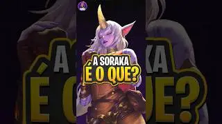 SORAKA &Eacute; O QUE? #LeagueOfLegends #LoL #Riot #Riotgames #Soraka