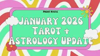 January 2026 Energy Forecast | Astrology, Tarot & the Truth That Sets You Free