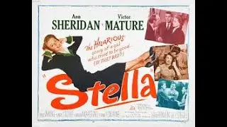 Stella (1950) Pel&iacute;cula Completa | Ann Sheridan & Victor Mature | Comedia Negra Cl&aacute;sica (Subt&iacute;tulos)