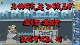 TOP 10  Angry Birds Hip Hop Tournament  Level 6 17 08 2015 24 08 2015
