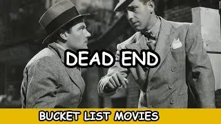 Dead End (1937) Review &ndash; Watching Every Best Picture Nominee from 1927-2028