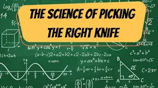 PICKING THE PERFECT KNIFE