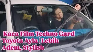 Pasang Kaca Film Techno Gard Toyota Ayla | Lebih Adem, Stylish & Nyaman