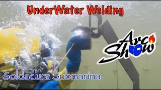 UnderWater Welding / Soldando bajo el agua / Soldadura Submarina