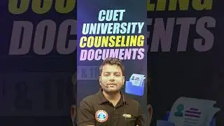 CUET UG 2025 Counseling Documents Required? #cuetug2025 #cuetcounselling