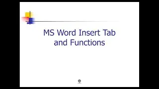 MS Word Insert Tab and Functions