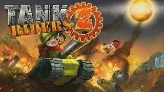 Tank Riders 2 Android GamePlay Trailer (HD) [Game For Kids]