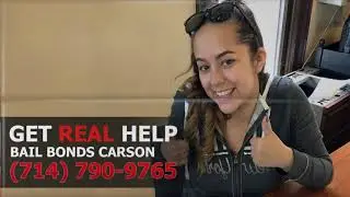 Bail Bonds Carson - Local 24/7 Bondsman Hotline
