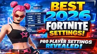 I Found the BEST Fortnite Settings for 2026&hellip; (Pro Player Setup)