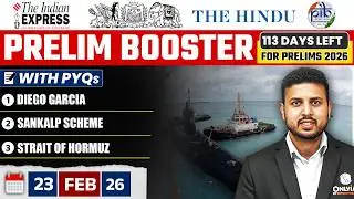 Daily Current Affairs- 23 February 2026 | The Hindu News Paper | Prelim Booster by Rishav Sharma Sir
