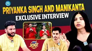 Priyanka and Manikanta About BB Jodi2 Show | Priyanka and ManikantaLatest Interview | iDream Global