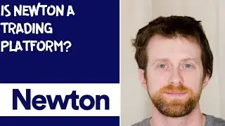 Is Newton a trading platform