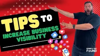 Dominate Your Market: Tips to Increase Business Visibility