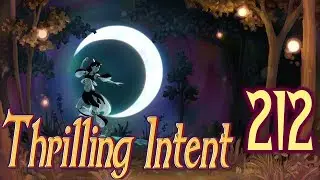The Calm Part 29 - Thrilling Intent 212