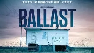 BALLAST - UK Theatrical Trailer