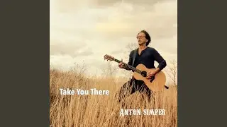 Take You There