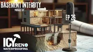 ☔ Basement Integrity ☔ EP 26: How to Defend Your Basement Against Moisture Damage