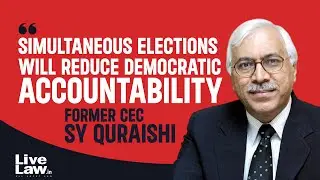 One Nation, One Election | 'Problems Far Outweigh Benefits' : Former Chief Election Commissioner